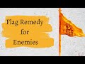 Easy remedies for instant results  flags and vastu