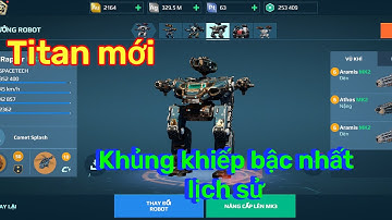 [War Robot] Titan mới với sức mạnh khủng khiếp bậc nhất lịch sử phát triển game