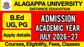 ALAGAPPA UNIVERSITY Online / Distance Education ADMISSION Academic Year July 2026 - 27