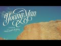 Capture de la vidéo Jamestown Revival - Young Man (Official Audio)