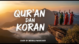 Quran Dan Koran Rhoma Irama Cover Bollywood India  Kritik Sosial Religius Penuh Makna
