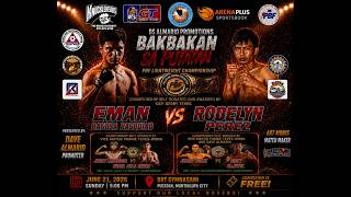 Bakbakan Sa Putatan - Eman Bacosa Vs Rodelyn Perez