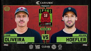 BATB 12: Luan Oliveira Vs. Kelvin Hoefler - Round 2 | Battle At The Berrics - Presented By Cariuma
