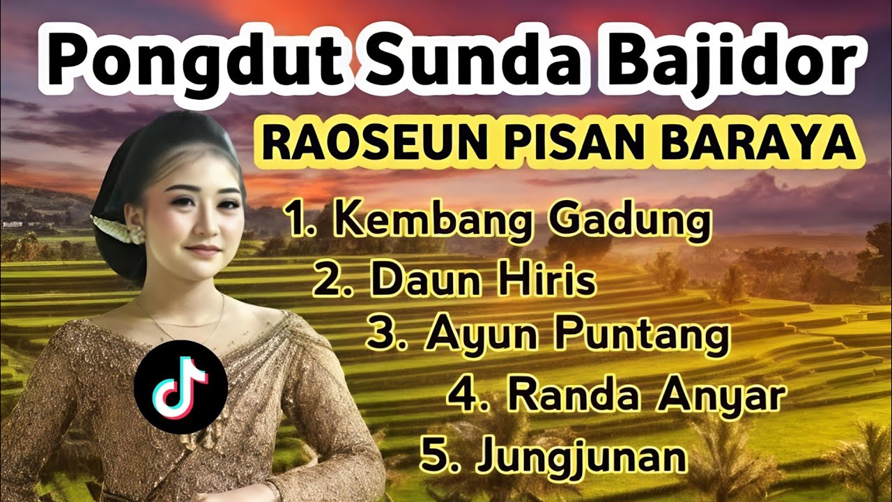Lagu Sunda Bajidor Daun Hiris || Ayun Puntang Dangdut Bajidor Full Album Terbaru Viral Di Tiktok