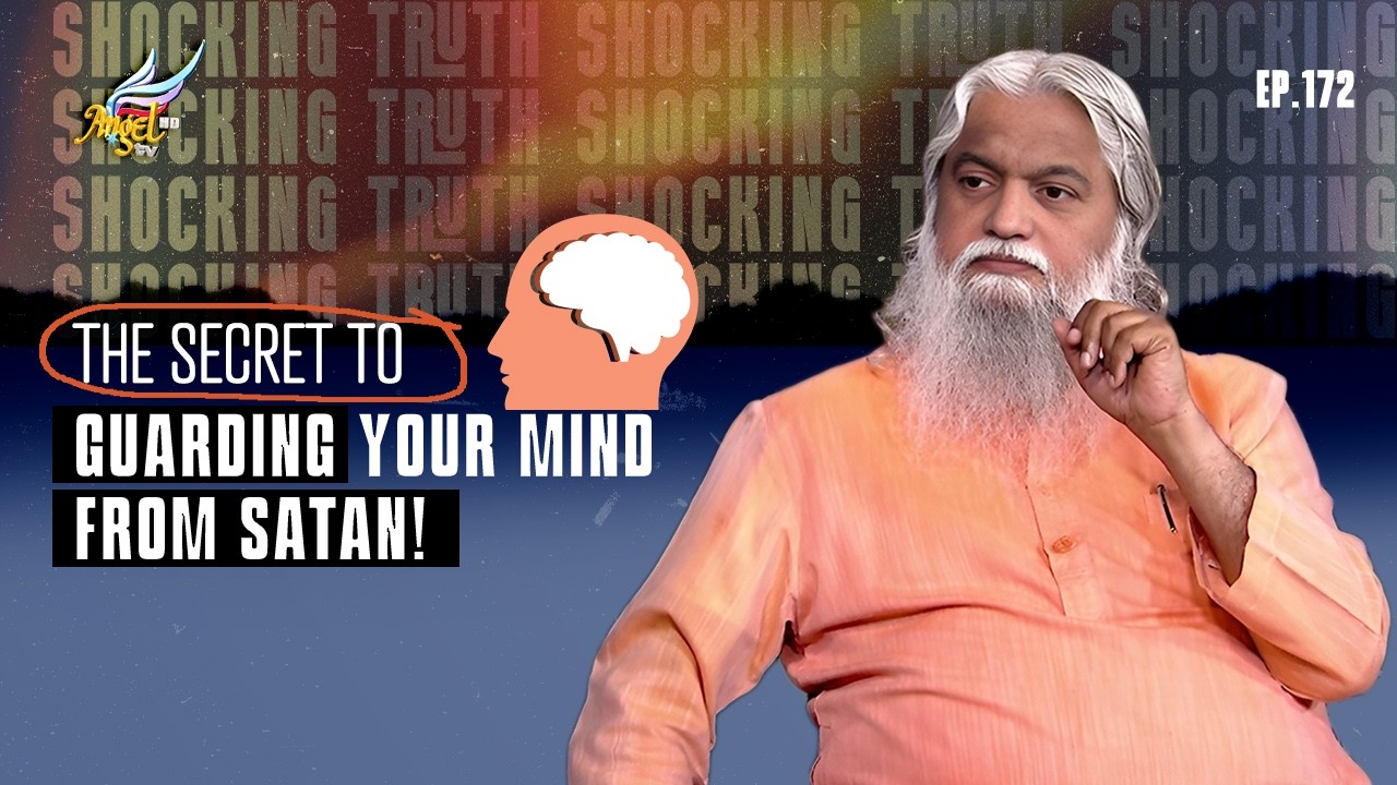 "Shocking Truth: The Secret to Guarding Your Mind from Satan! | Enna Vishesham? Ep. 172 | CC