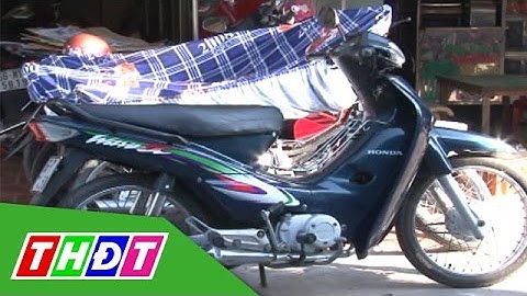 THDT - Cảnh giác với nạn trộm nóng xe mô tô