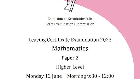 Leaving Cert Maths Paper 2 2023 Solutions in 1 hour