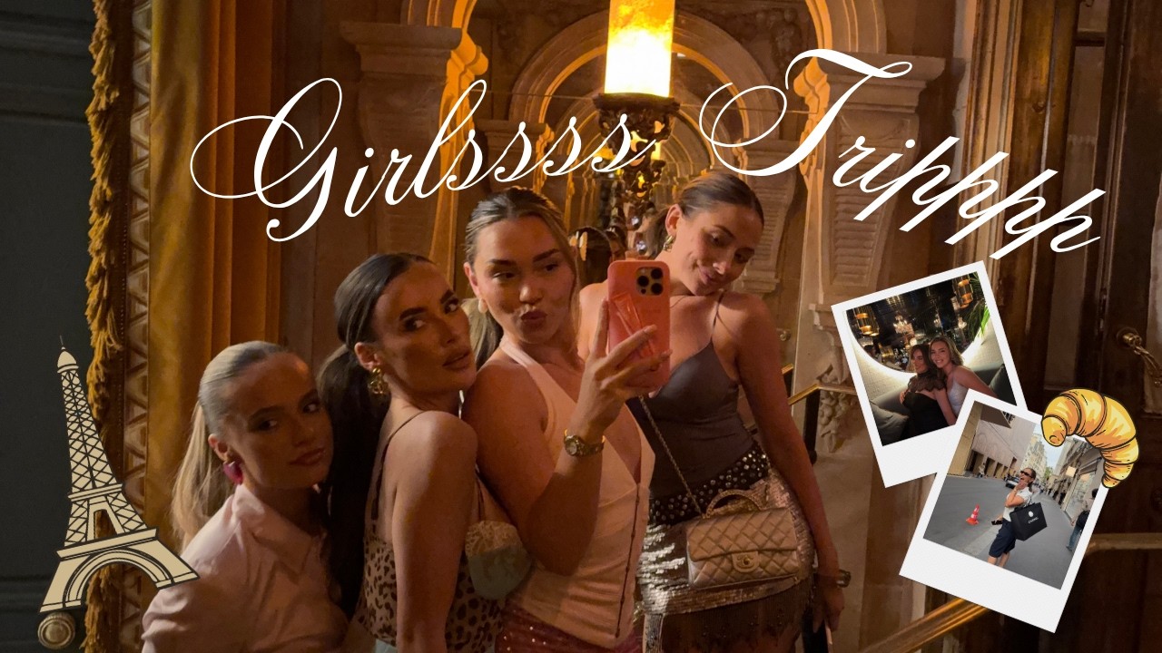 GIRLS TRIP TO PARIS | Disney, Libby's Birthday, Dinners in pariiii