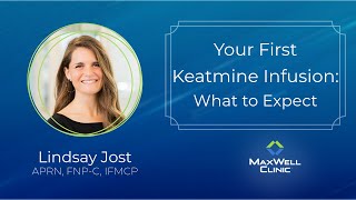 Your First Ketamine Infusion at MaxWell Clinic: What to Expect & How to Prepare