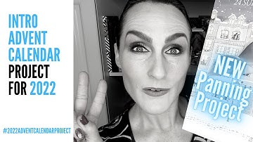 Introducing the 2022 Advent Calendar Project! #2022adventcalendarproject
