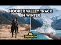 Best Walk In New Zealand? Hooker Valley Track Hike | Mount Cook | Reveal NZ Ep.20