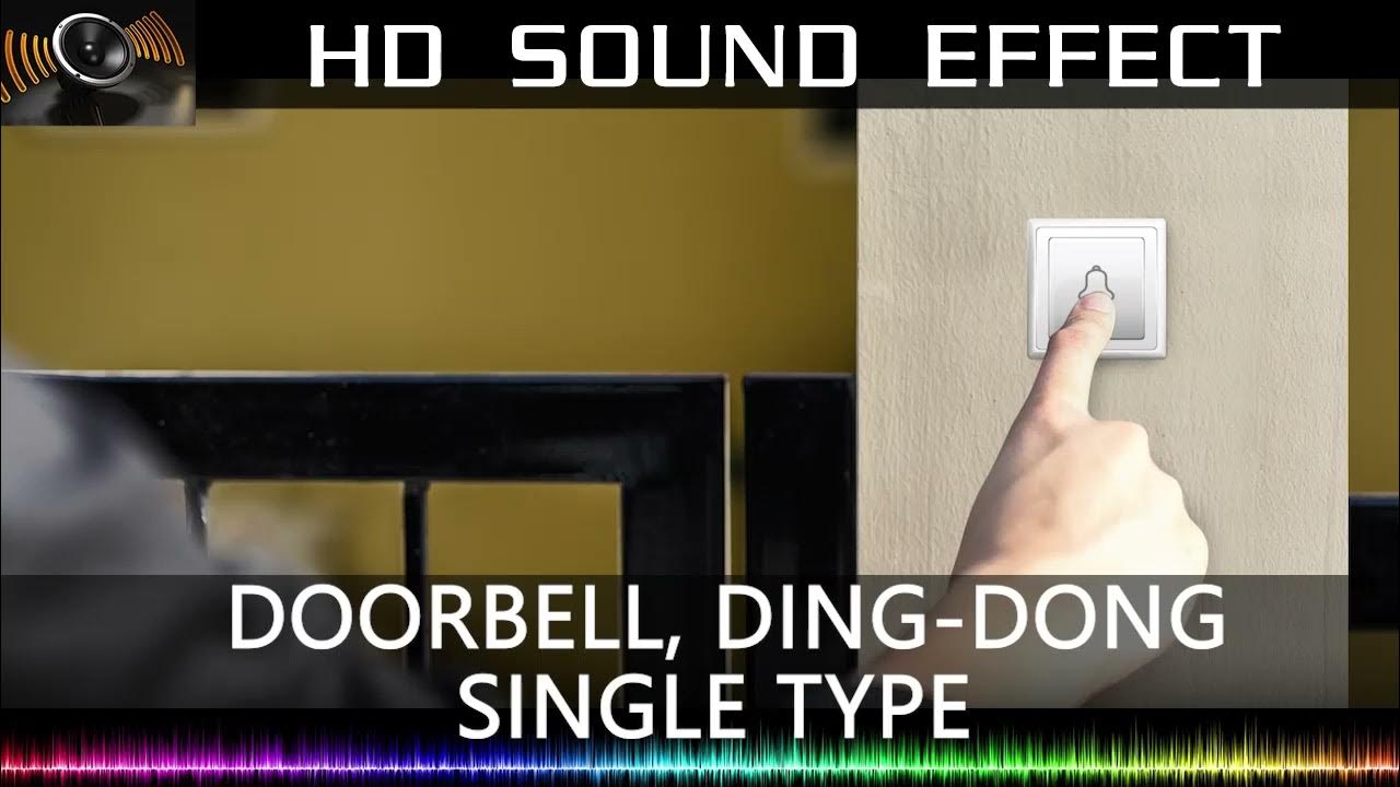 Door Bell DingDong Sound Single Type 🔔🔉 HQ YouTube