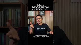 Bedanya Karyawan Kontrak dan Karyawan Tetap (PKWT & PKWTT).... Bedanya Karyawan Kontrak dan Karyawan Tetap (PKWT & PKWTT)....