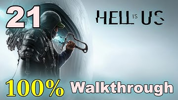Hell is Us - 100% Walkthrough - Part: 21 - Jeljin