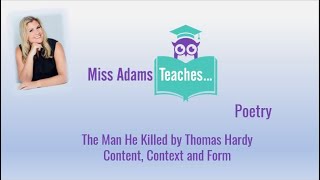 Revise The Man He Killed by Thomas Hardy - Context and Form