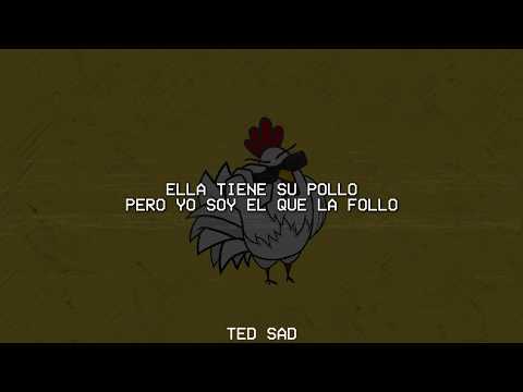 Justin Quiles, Sech, Dimelo Flow - Tu Pollo (Letra/Lyrics)