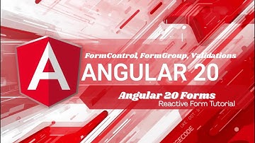 Angular 20 Reactive Forms Complete Guide (2025) | FormControl, FormGroup & FormArray Tutorial