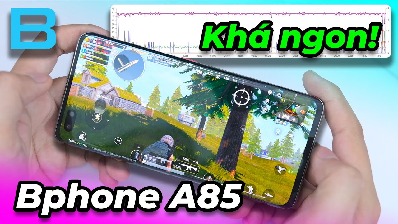 Test game Bphone A85! Dimensity 810 chơi khá tốt, nhiệt độ mát, nhưng cần game hỗ trợ tốt hơn!