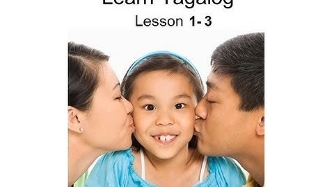 Learn Tagalog Lesson 1-3