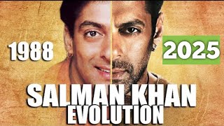 Evolution of Salman Khan (1989 - 2025) Salman khan Biography | upcoming salman khan movies | Salman
