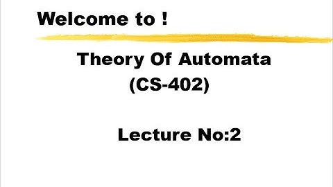 Theory Of Automata Lecture #2 | VU Course CS402