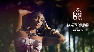 Mayonde - My Insanity