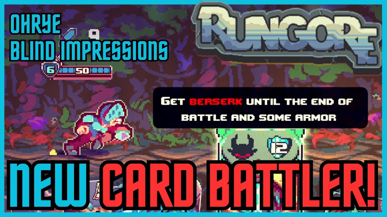 New Early Access Card Battler! Rungore! - YouTube