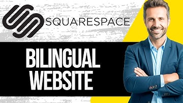 How to Create a Bilingual Squarespace Website