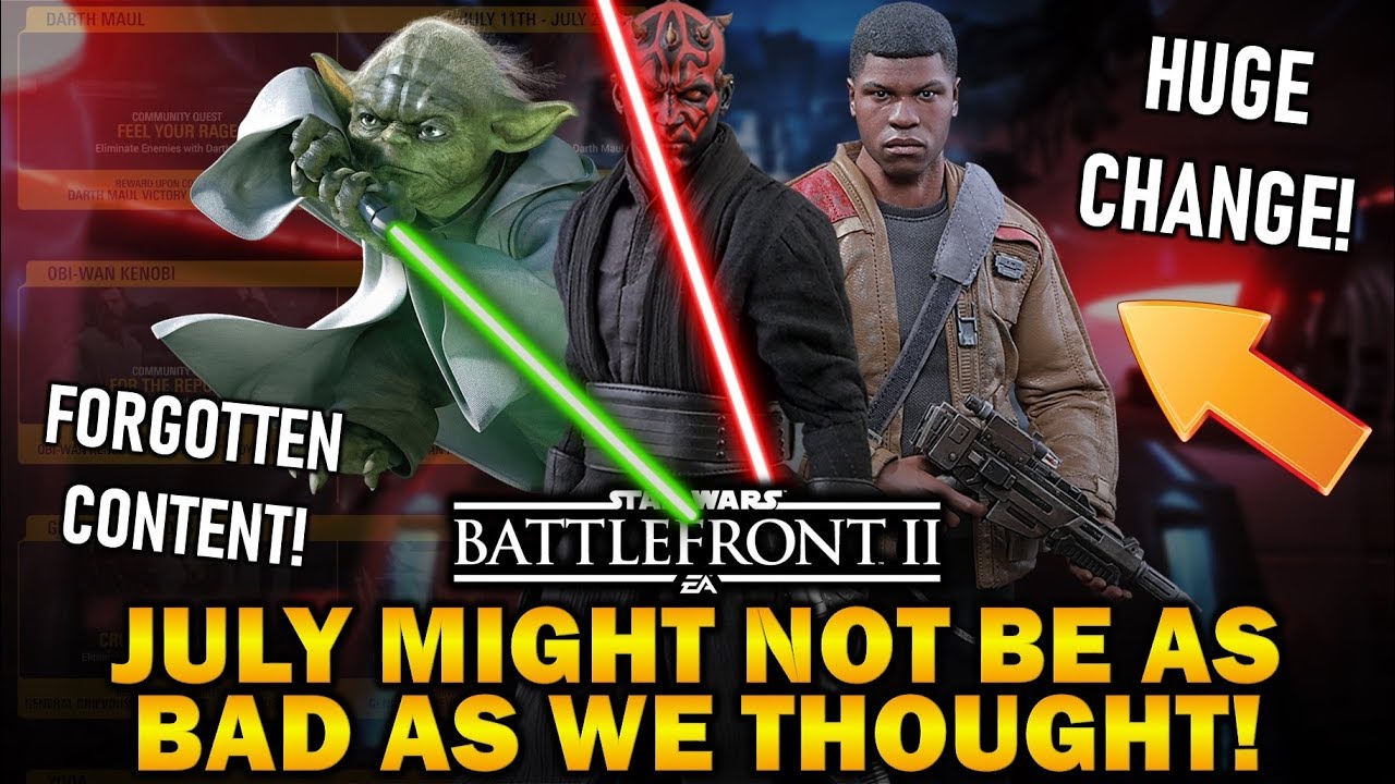 July Might Not Be As Bad As We Thought! Star Wars Battlefront 2 July Might Not Be As Bad As We Thought! Star Wars Battlefront 2