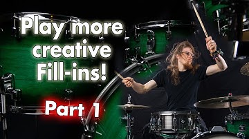 Learning the Drums: Play more Creative Fill-ins! - Part 1