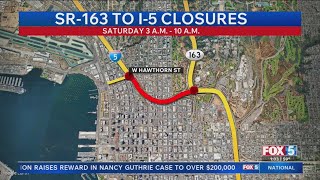 SR-163 to I-5 closures this weekend