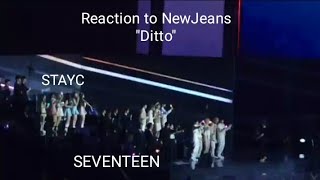 Idol Reaction (SEVENTEEN, STAYC etc) To NewJeans DITTO- GDA
