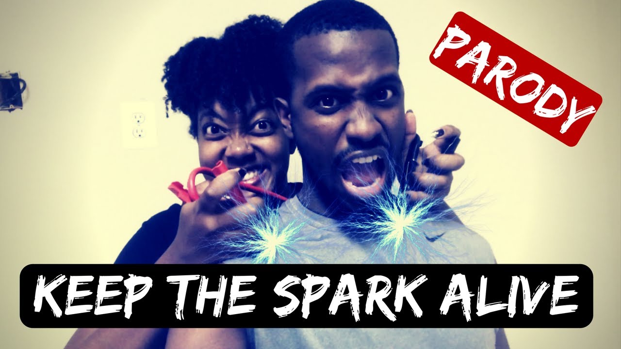 HOW TO KEEP THE SPARK ALIVE DV And Kay YouTube HOW TO KEEP THE SPARK ALIVE DV And Kay YouTube