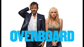 Video thumbnail of "Overboard Soundtrack list"