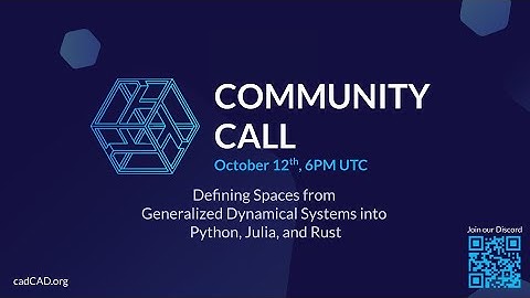 cadCAD Community Call #23: Defining Spaces from Generalized Dynamical Systems