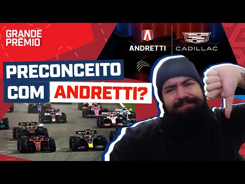 BOMBA! "F1 TEM UM PRECONCEITO LAMENTÁVEL COM A ANDRETTI" | GP às 10