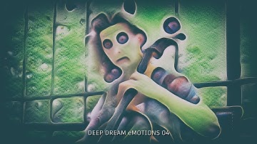 DEEP DREAM eMOTIONS 04 - custom Deep Dream processed video
