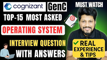 🔥 Operating System Interview Questions Cognizant GenC MOST ASKED + Perfect Answers 💯 Explained |