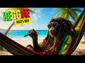 Tropical Reggae Groove 🌴Reggae Mix 2025 - Island Rhythms for Feel Good Energy