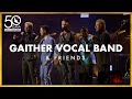 Gaither Vocal Band and Friends (50th Dove Awards)