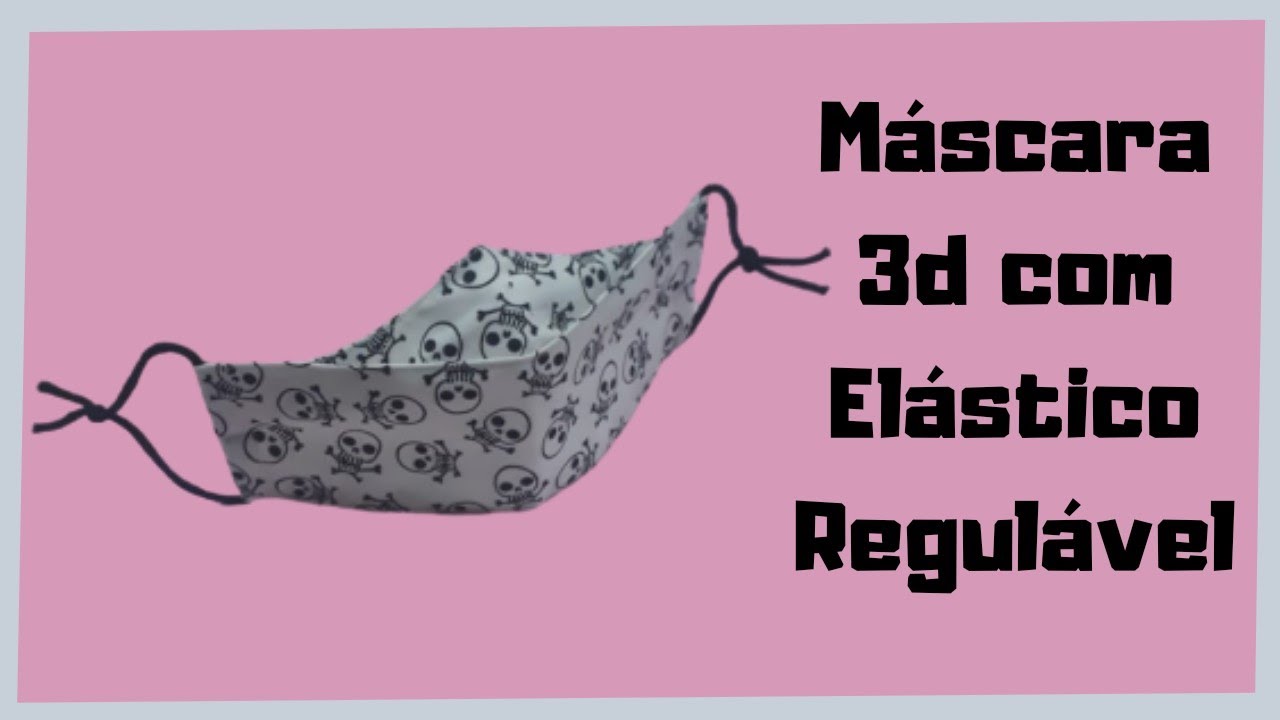 Máscara 3D com Elástico Regulável.