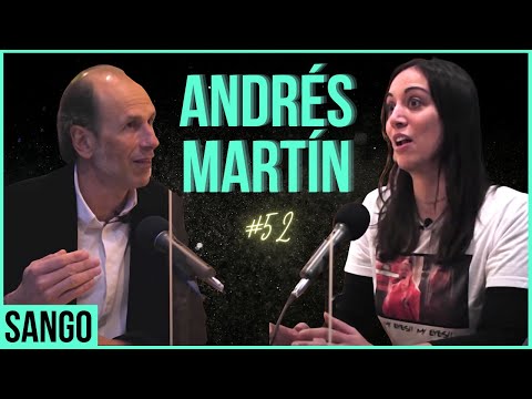 #52. Andrés Martín: Cómo cultivar la calma en un mundo estresado. | Podcast Sango.