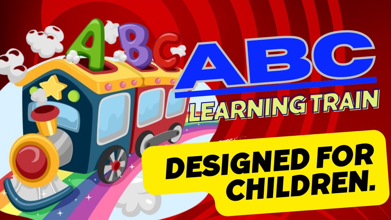 Abc learning train | Abc train | Abc for kids - YouTube