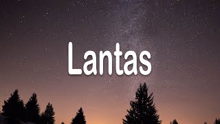 Lantas - Juicy Luicy 1 Jam Lyrics