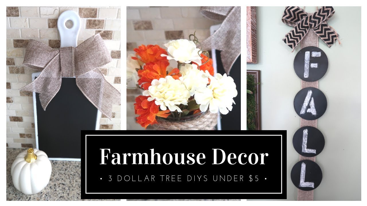 DIY FARMHOUSE DECOR | 3 SIMPLE DOLLAR TREE DIYS | FALL DECOR | BUDGET ...