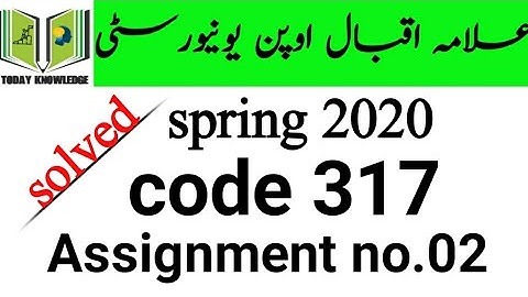 aiou solved Assignment spring 2020 || code 317 Assignment no.02