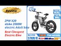 Review ZPW X20 ebike 2000W electric Adult bike - Best Cheapest Electric Bike