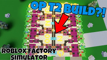 Roblox factory simulator T2 build (2.5m in 1 minute)