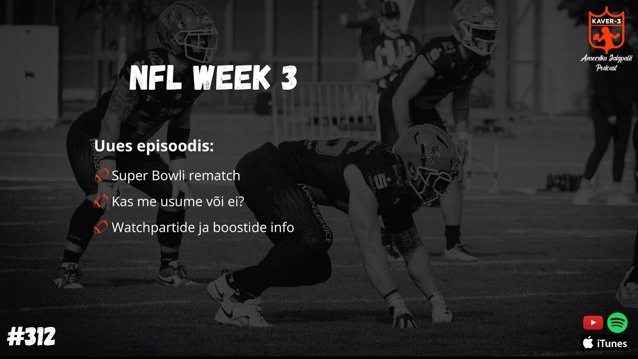 Kaver-3 Ameerika Jalgpalli Podcast 