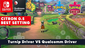 CITRON ANDROID 0.5 - Pokémon Sword & Shield (BEST SETTING) | Turnip Driver vs Qualcomm Driver